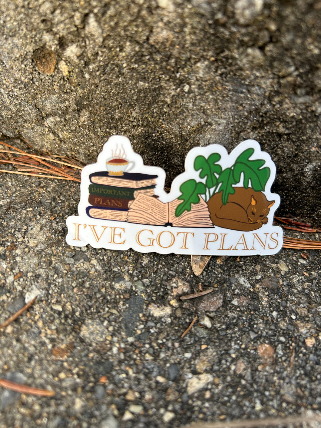 I've Got Plans Sticker